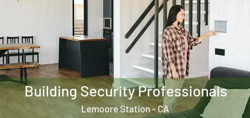  Building Security Professionals Lemoore Station - CA