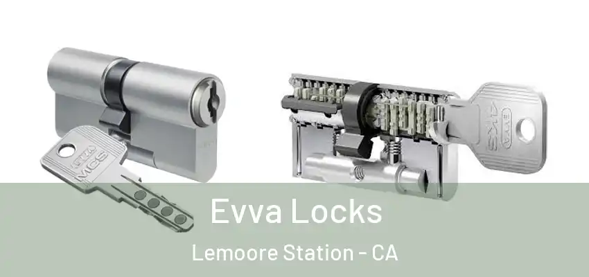  Evva Locks Lemoore Station - CA