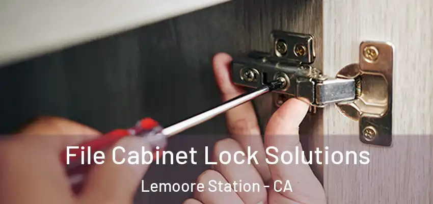  File Cabinet Lock Solutions Lemoore Station - CA