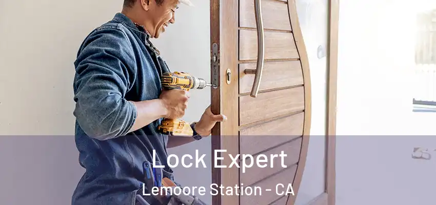 Lock Expert Lemoore Station - CA