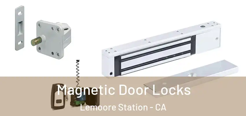  Magnetic Door Locks Lemoore Station - CA